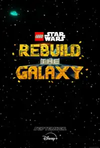 постер LEGO Звёздные войны: Восстанови галактику